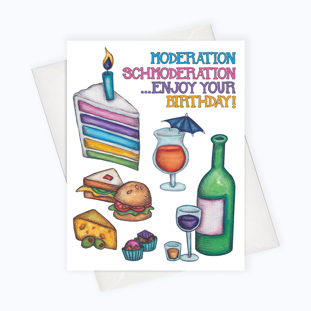 MODERATION SCHMODERATION BIRTHDAY Card | Birthday Greeting Card | Funny Birthday Card | Birthday Party Card | Birthday Stationery